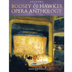 Boosey & Hawkes Opera Antholoy: Soprano