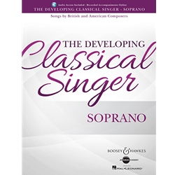 The Developing Classical Singer: Soprano