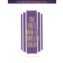 The First Book of Soprano Solos