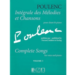 Intégrale des Mélodies et Chansons (Complete Songs), Volume 3