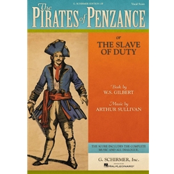 The Pirates Of Penzance (or The Slave of Duty)