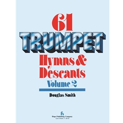 61 Trumpet Hymns & Descants, Volume 2