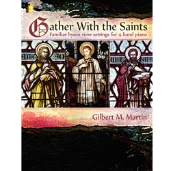 Gather With the Saints