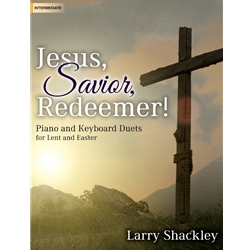 Jesus, Savior, Redeemer!