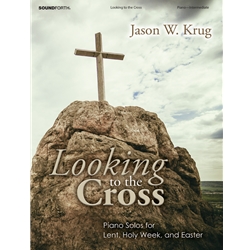 Looking to the Cross