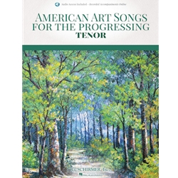 American Art Songs for the Progressing Tenor