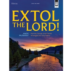 Extol The Lord!