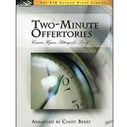 Two-Minute Offertories: Concise Hymn Settings for Piano