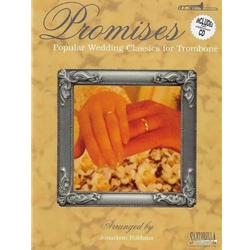 Promises: Wedding Classics for Trombone