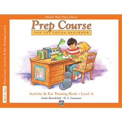 Alfred's Basic Piano Prep Course: Activity & Ear Training Book