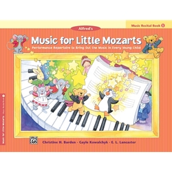 Music for Little Mozarts: Music Recital Book