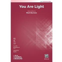 You Are Light - SATB