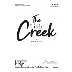 The Little Creek - SATB