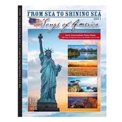 From Sea to Shining Sea - Songs of America - Book 2 - Early Intermediate