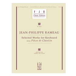 Selected Works for Keyboard - from pieces de Clavecin